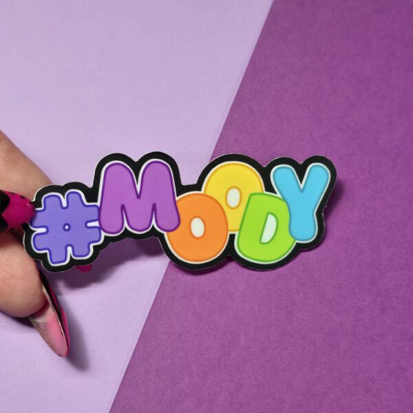 Be #Moody - Image 5